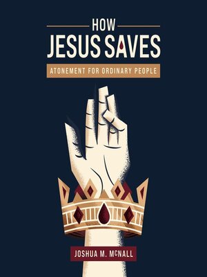 cover image of How Jesus Saves